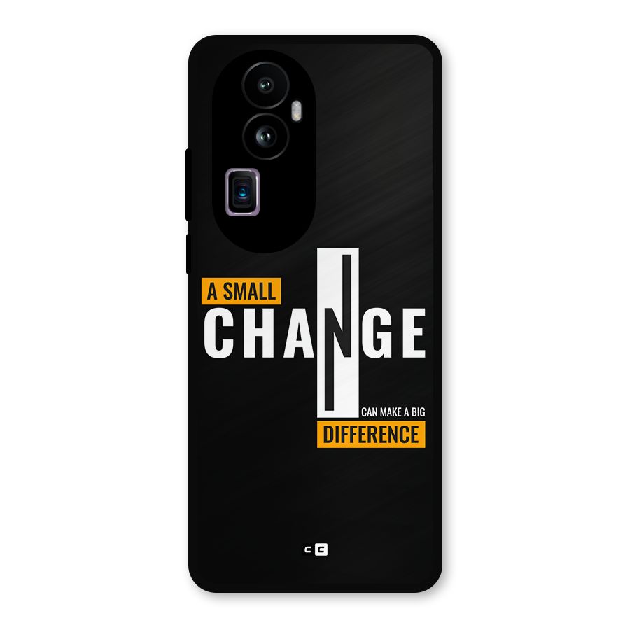 A Small Change Metal Back Case for Oppo Reno10 Pro Plus