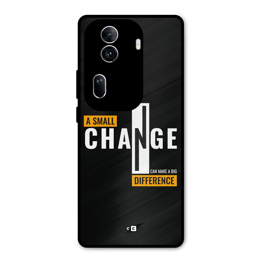 A Small Change Metal Back Case for Oppo Reno11 Pro 5G