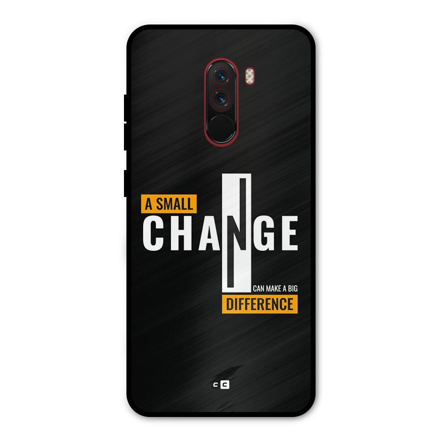 A Small Change Metal Back Case for Poco F1