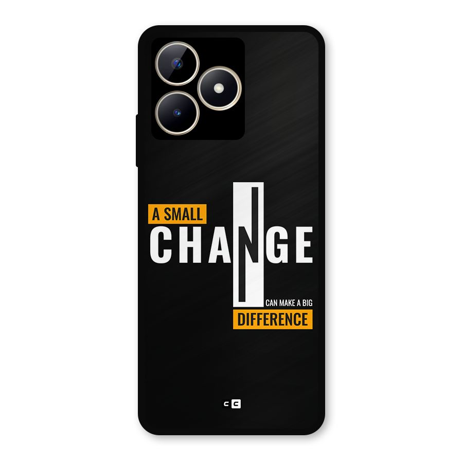 A Small Change Metal Back Case for Realme C53