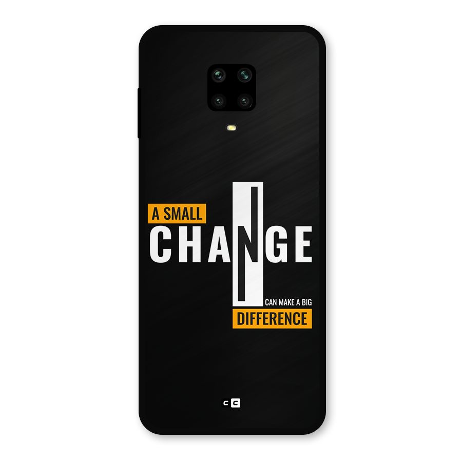 A Small Change Metal Back Case for Redmi Note 9 Pro