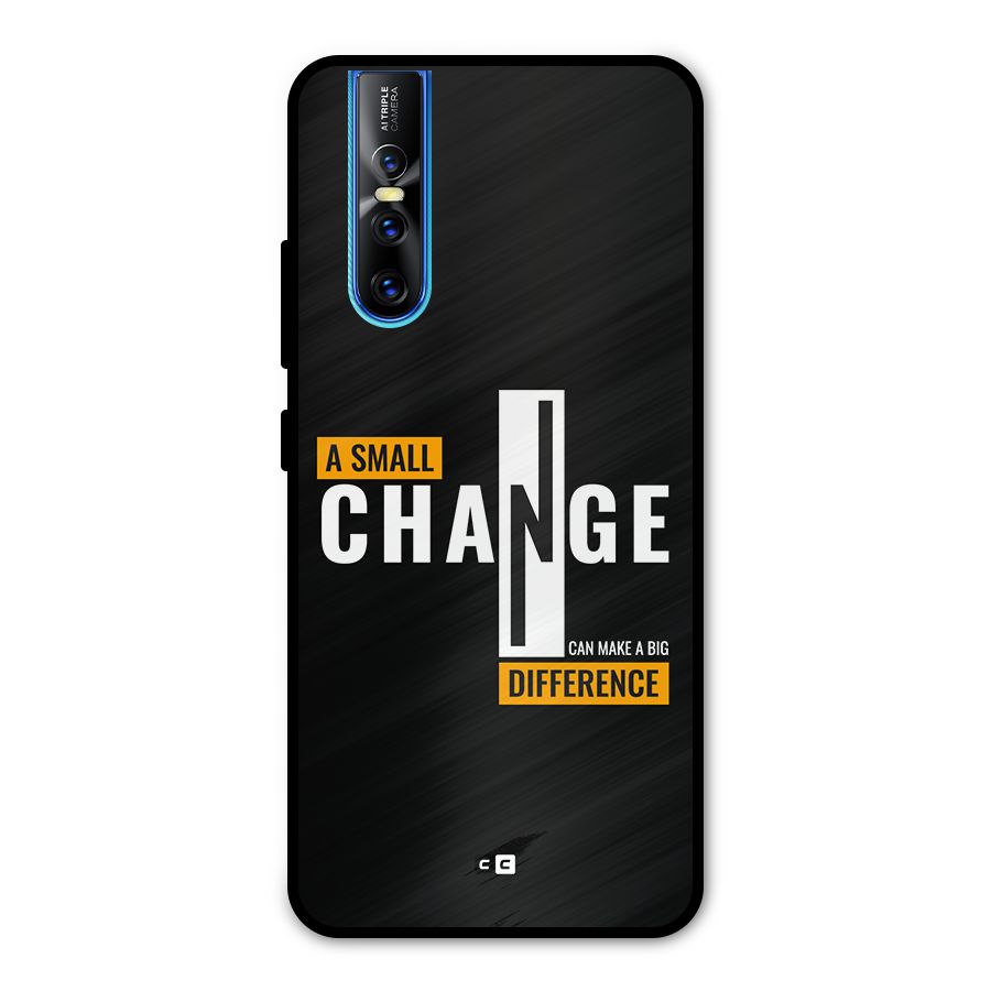 A Small Change Metal Back Case for Vivo V15 Pro