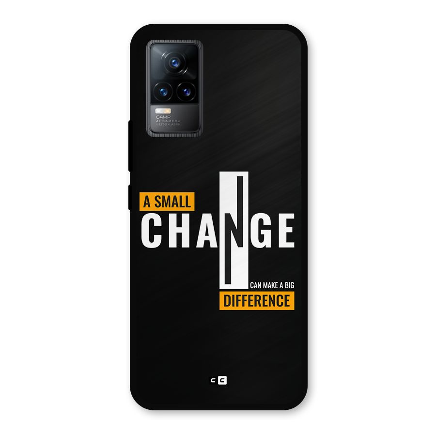 A Small Change Metal Back Case for Vivo Y73