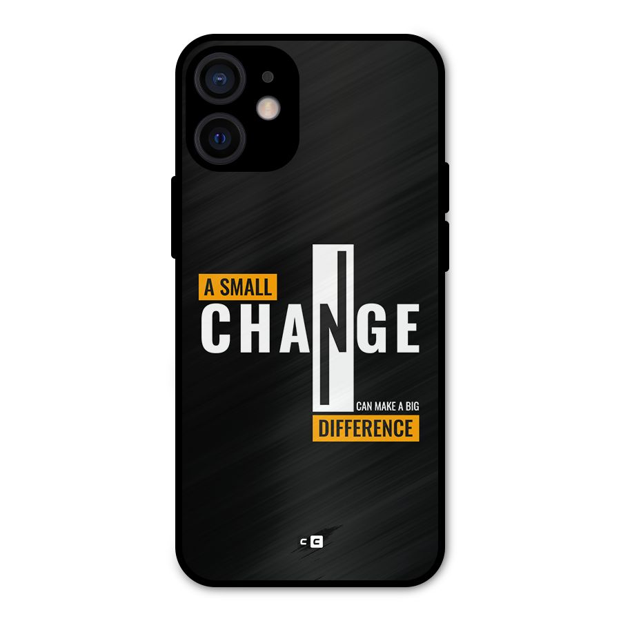 A Small Change Metal Back Case for iPhone 12 Mini