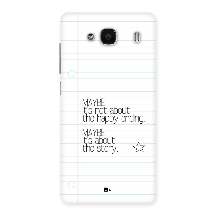 About Story Back Case for Redmi 2 Prime