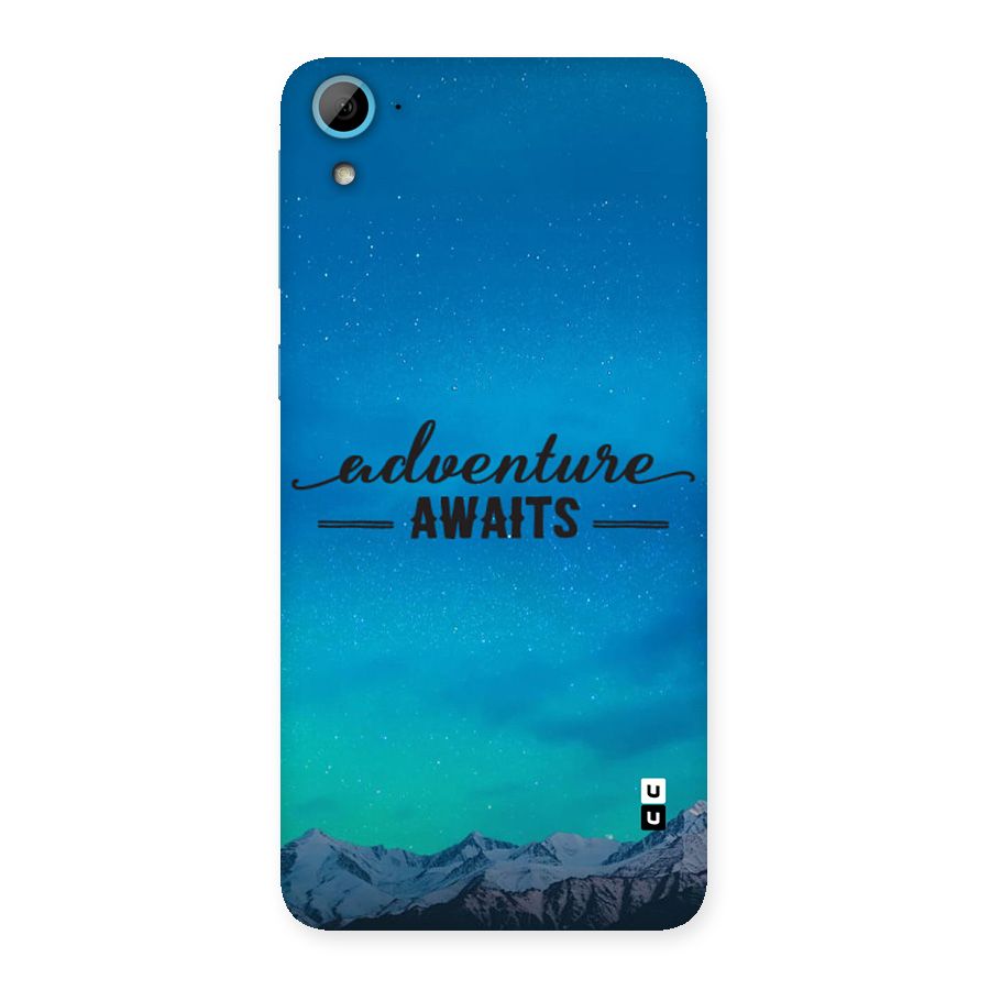Adventure Awaits Back Case for Desire 826