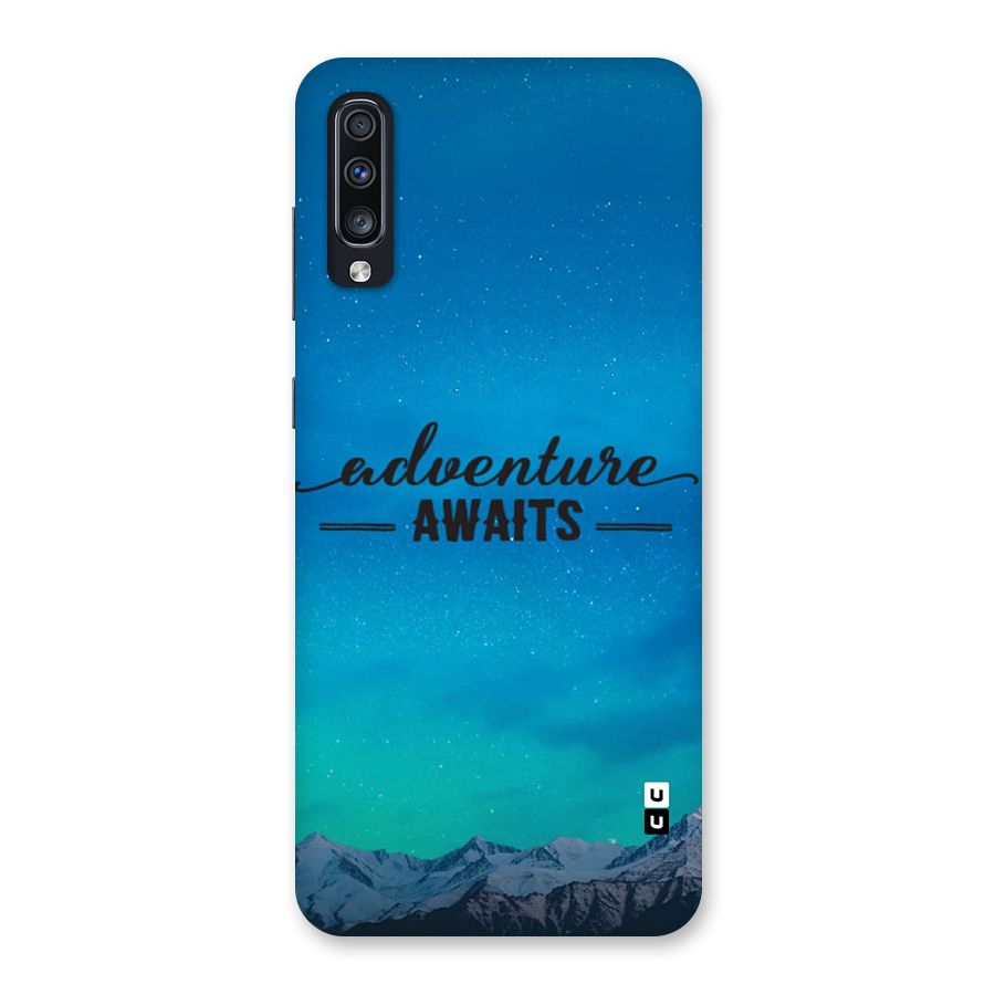 Adventure Awaits Back Case for Galaxy A70