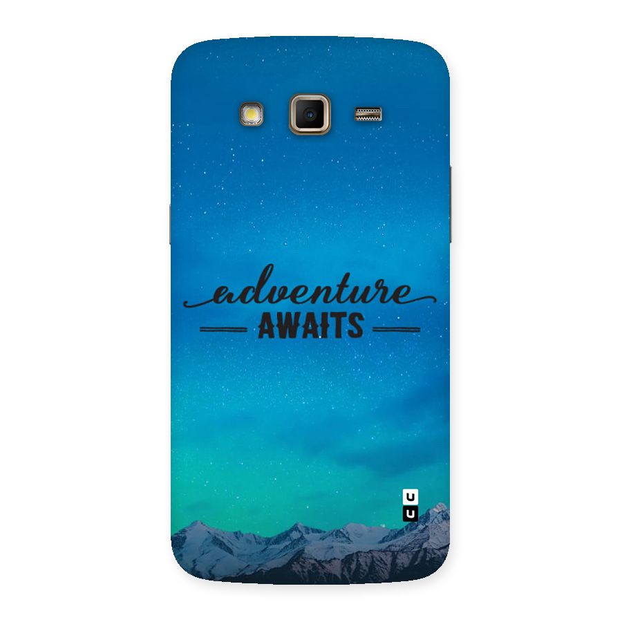 Adventure Awaits Back Case for Galaxy Grand 2