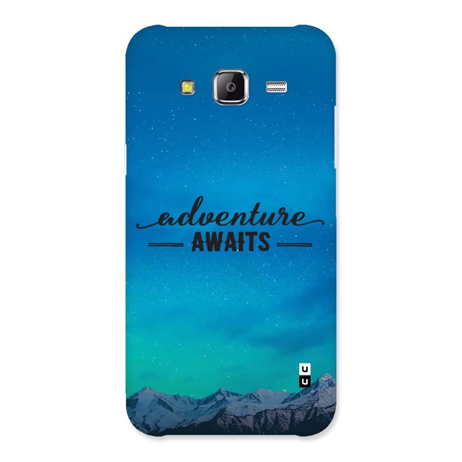 Adventure Awaits Back Case for Galaxy J5