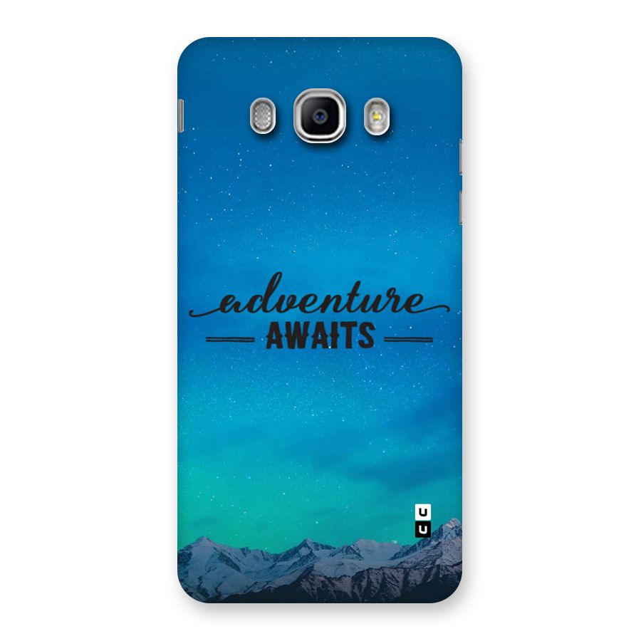 Adventure Awaits Back Case for Galaxy J5 2016