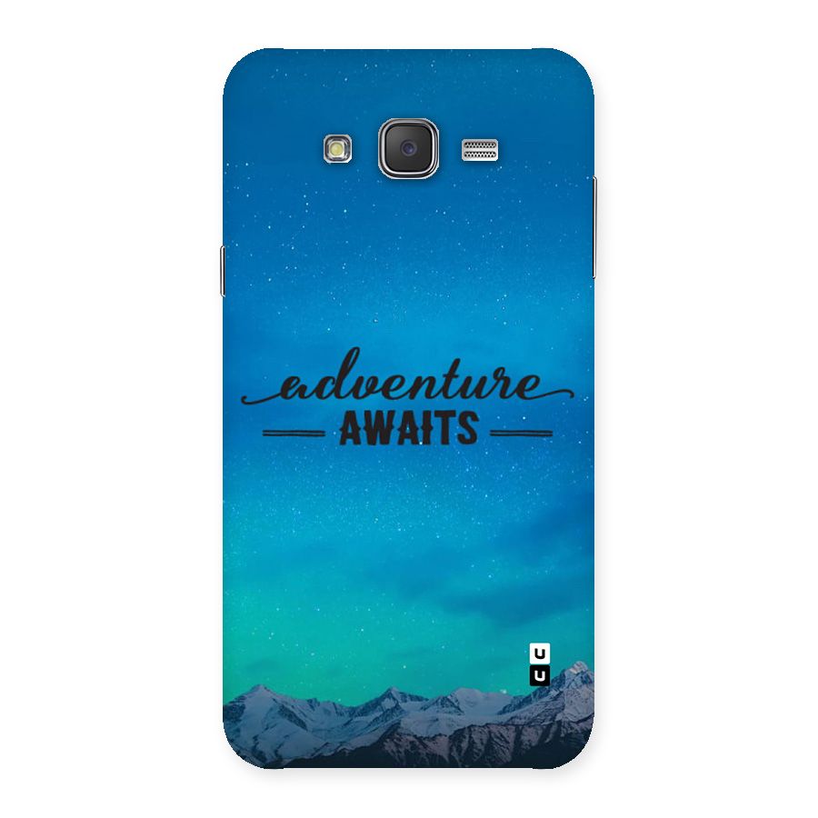 Adventure Awaits Back Case for Galaxy J7