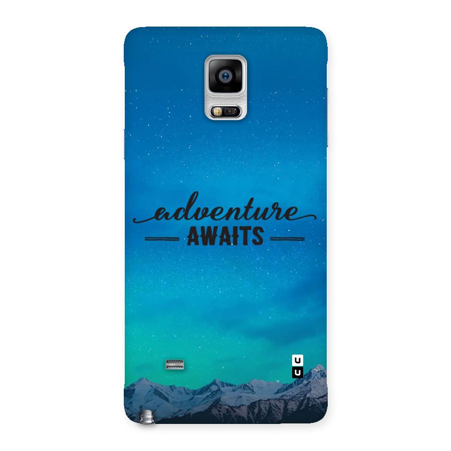 Adventure Awaits Back Case for Galaxy Note 4