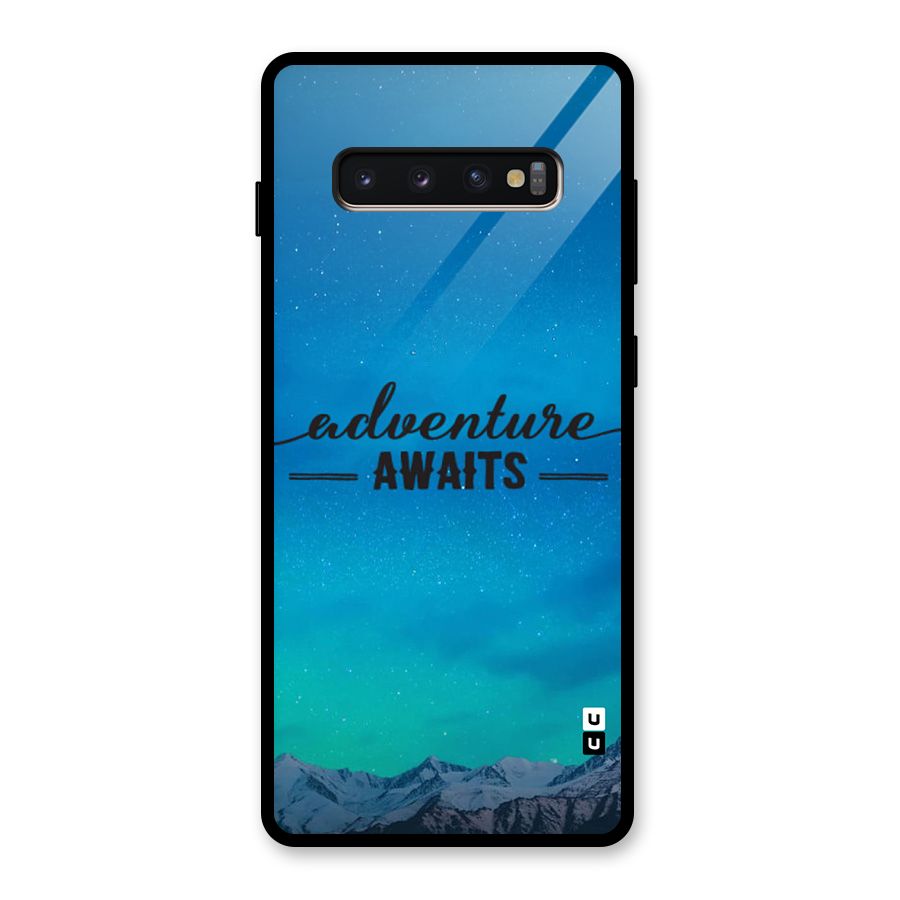 Adventure Awaits Glass Back Case for Galaxy S10 Plus