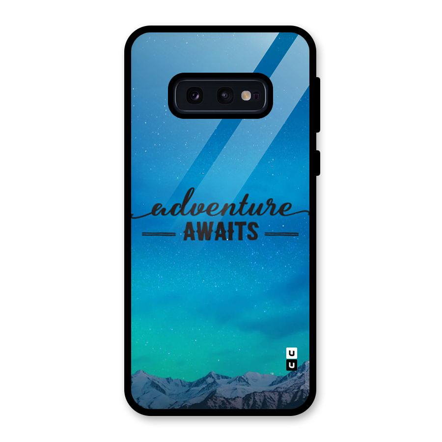 Adventure Awaits Glass Back Case for Galaxy S10e