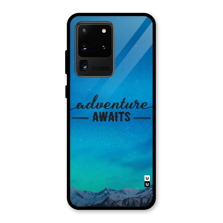 Adventure Awaits Glass Back Case for Galaxy S20 Ultra