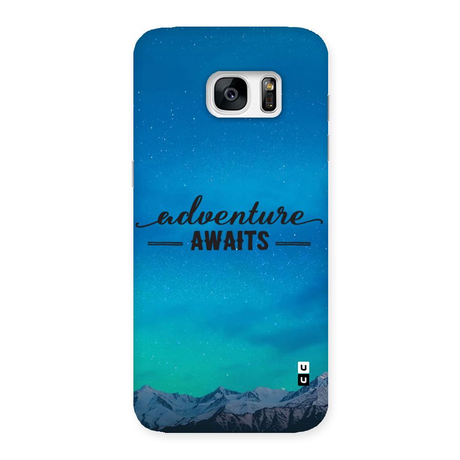 Adventure Awaits Back Case for Galaxy S7 Edge