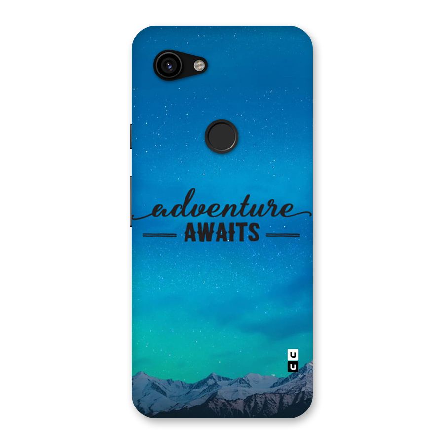 Adventure Awaits Back Case for Google Pixel 3a