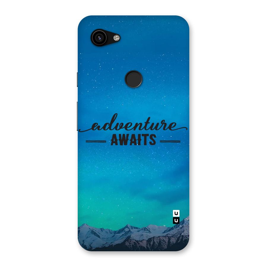 Adventure Awaits Back Case for Google Pixel 3a XL