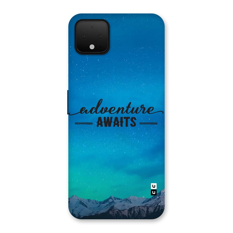 Adventure Awaits Back Case for Google Pixel 4 XL