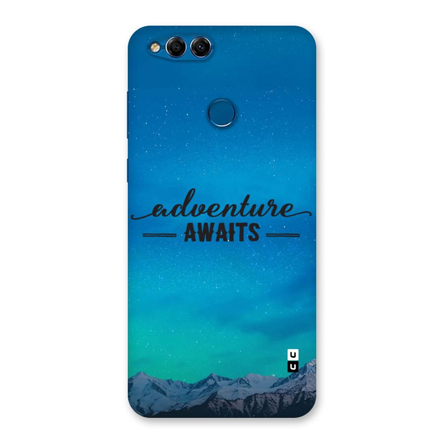 Adventure Awaits Back Case for Honor 7X