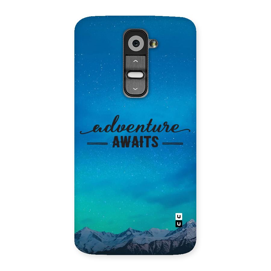 Adventure Awaits Back Case for LG G2