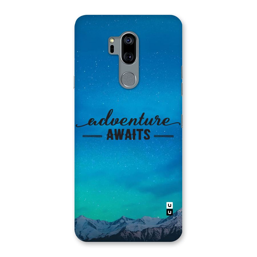 Adventure Awaits Back Case for LG G7