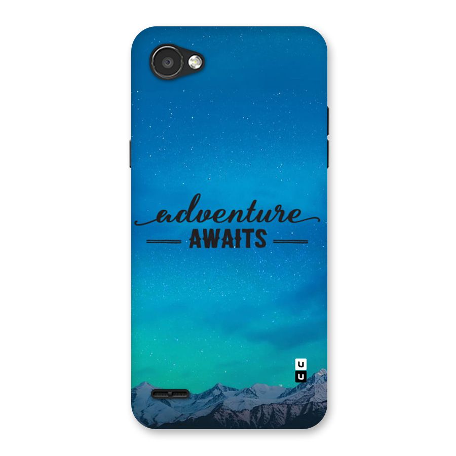 Adventure Awaits Back Case for LG Q6