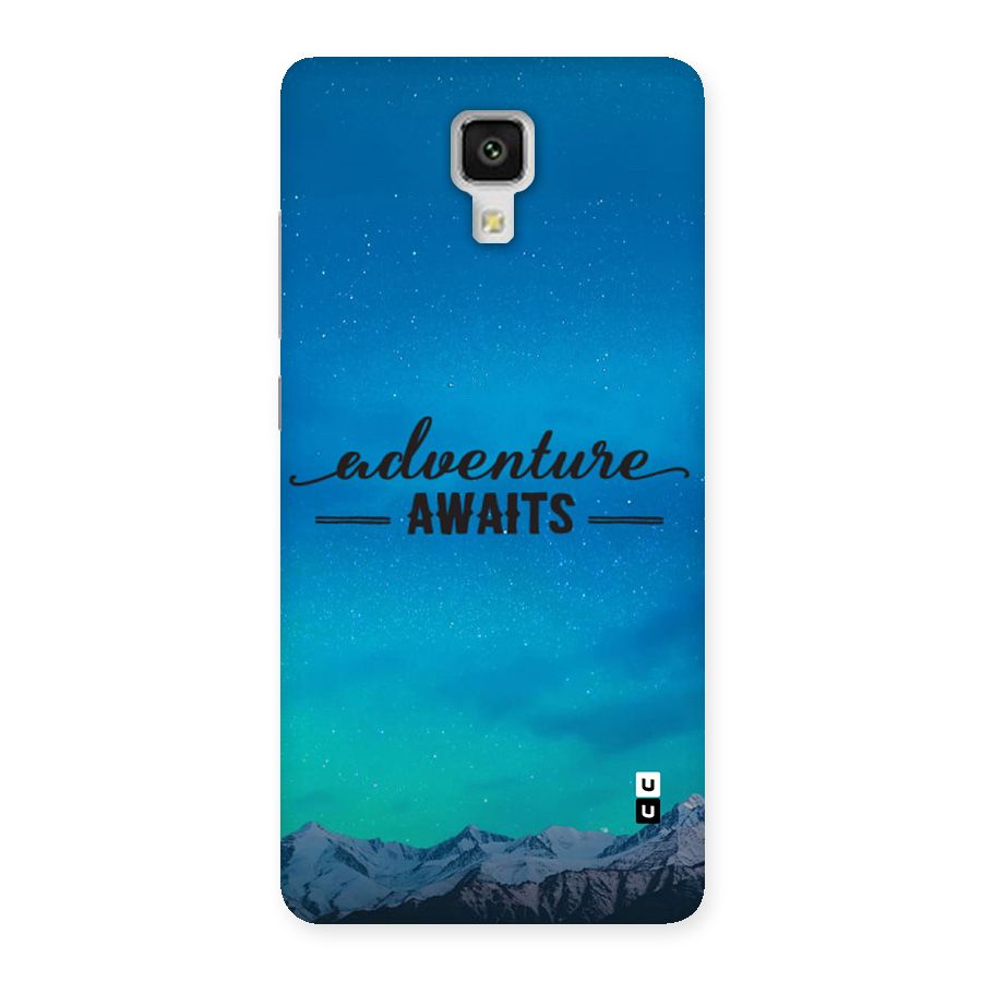 Adventure Awaits Back Case for Mi4