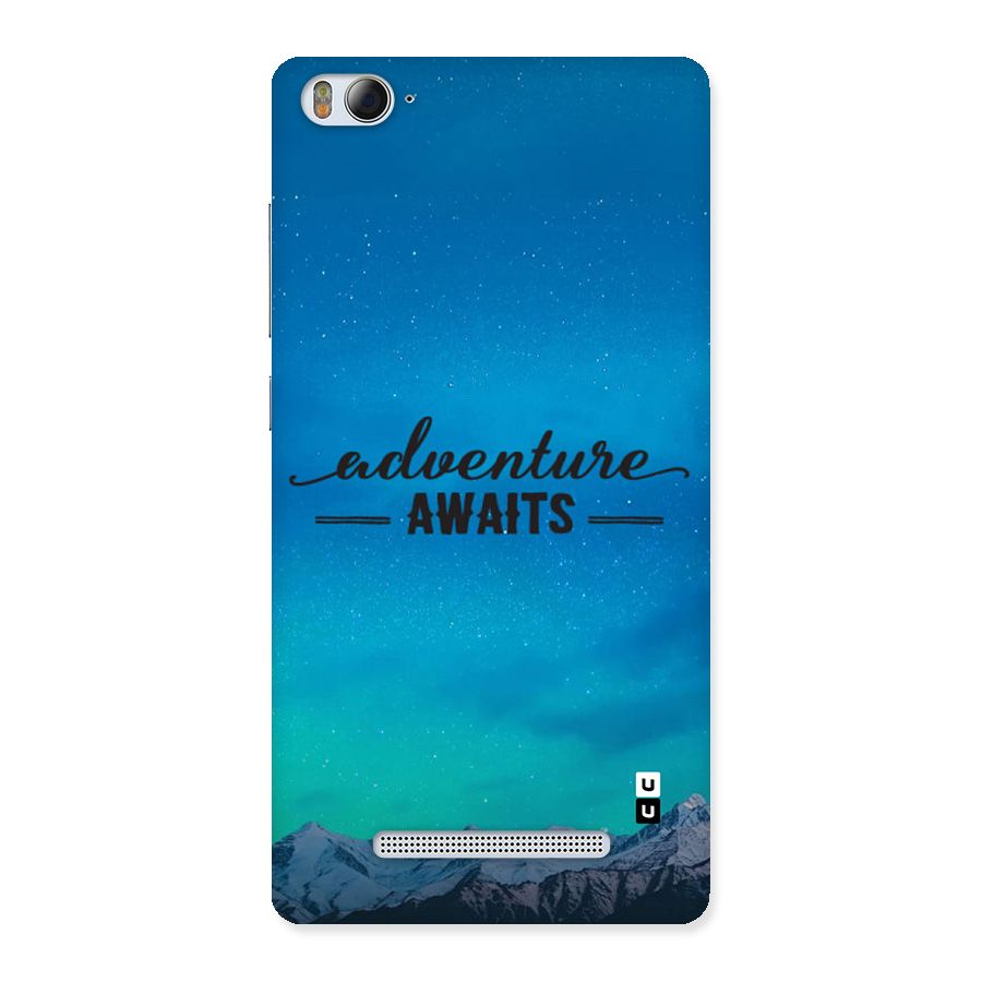 Adventure Awaits Back Case for Mi4i