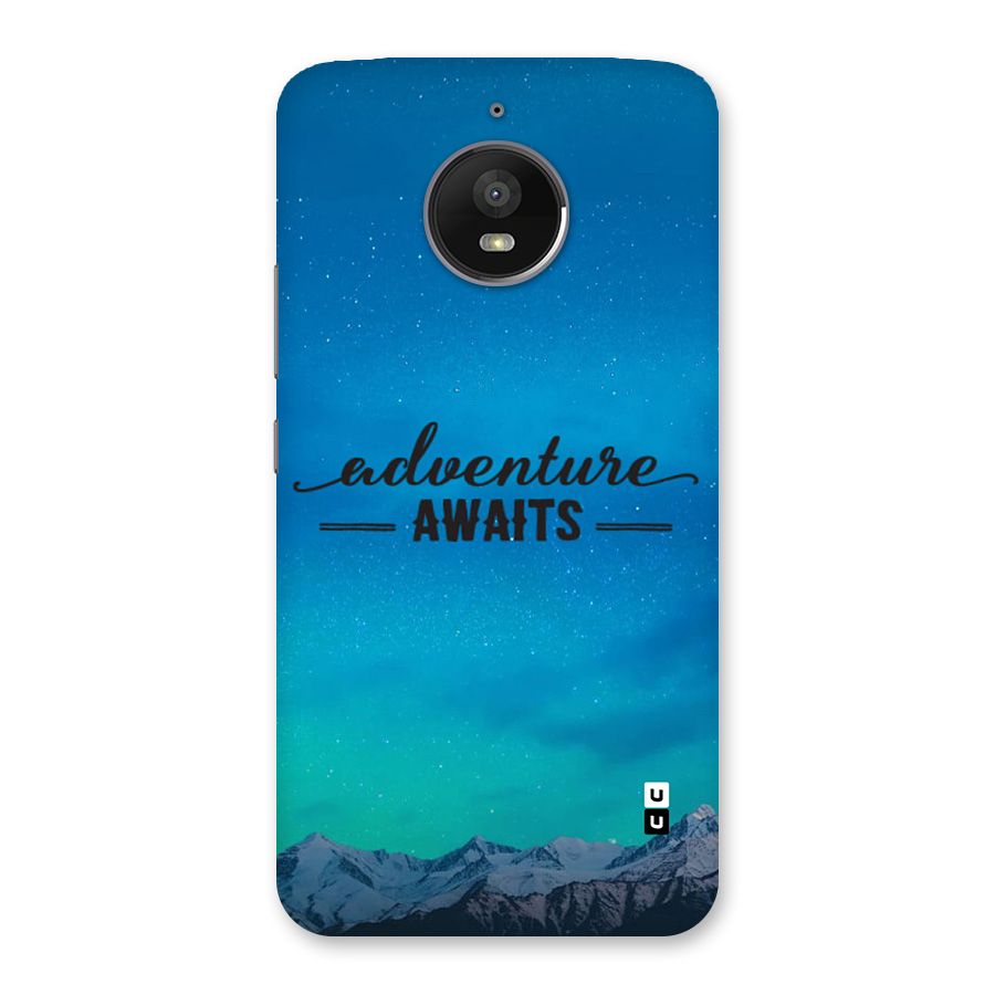 Adventure Awaits Back Case for Moto E4 Plus