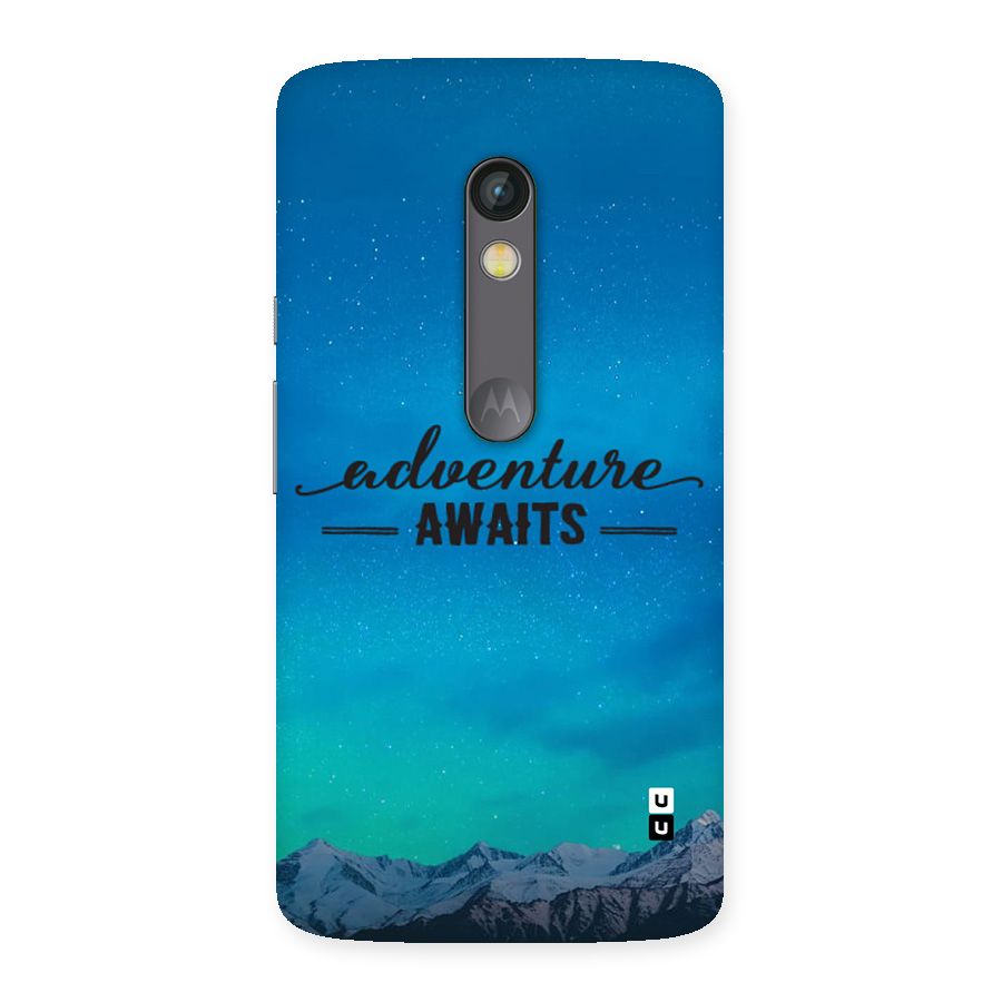 Adventure Awaits Back Case for Moto X Play