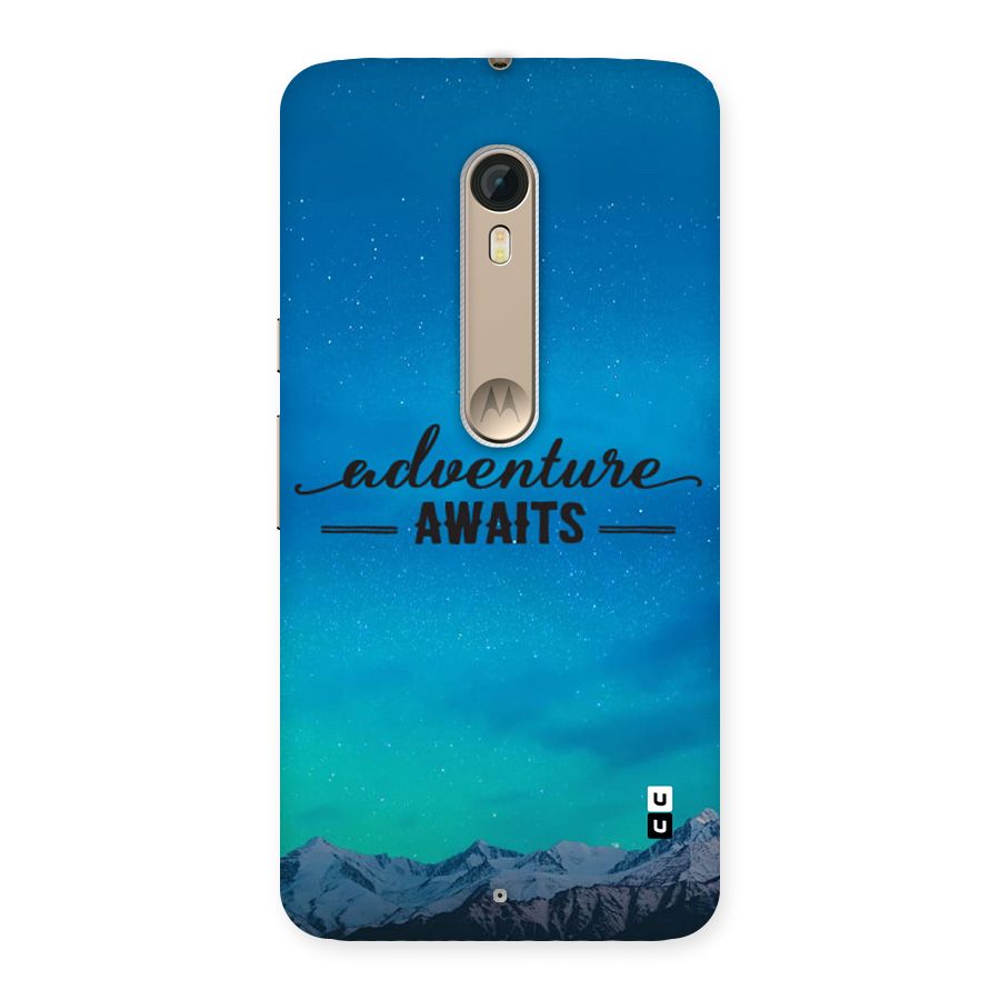 Adventure Awaits Back Case for Moto X Style