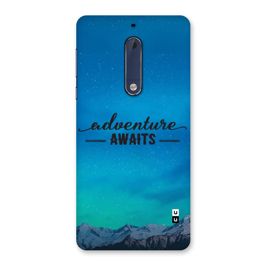 Adventure Awaits Back Case for Nokia 5