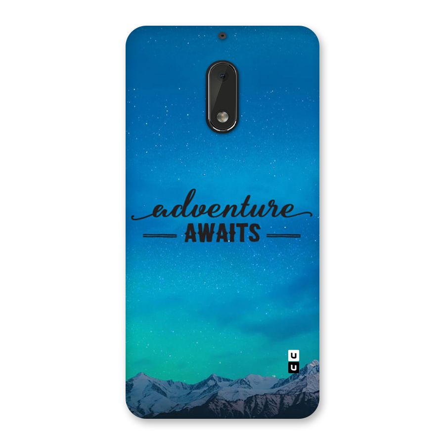 Adventure Awaits Back Case for Nokia 6