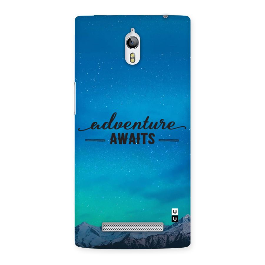 Adventure Awaits Back Case for Oppo Find 7