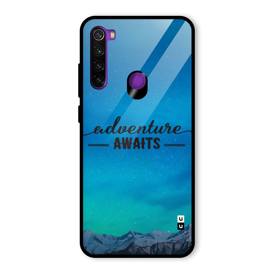 Adventure Awaits Glass Back Case for Redmi Note 8