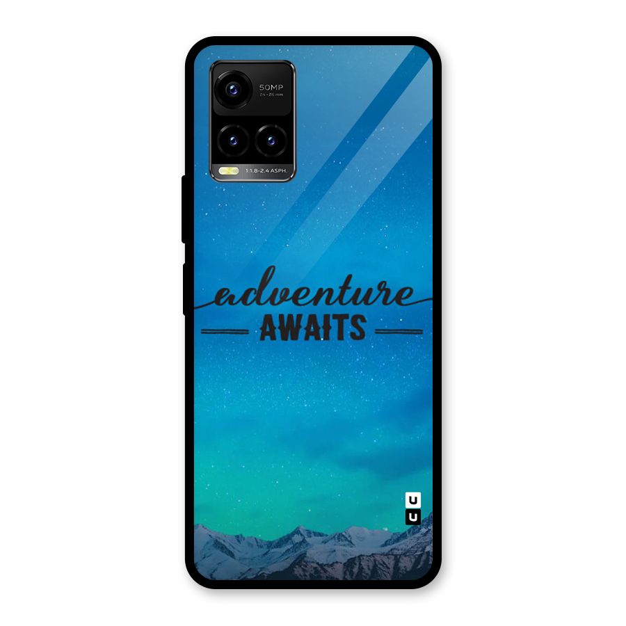 Adventure Awaits Glass Back Case for Vivo Y21A