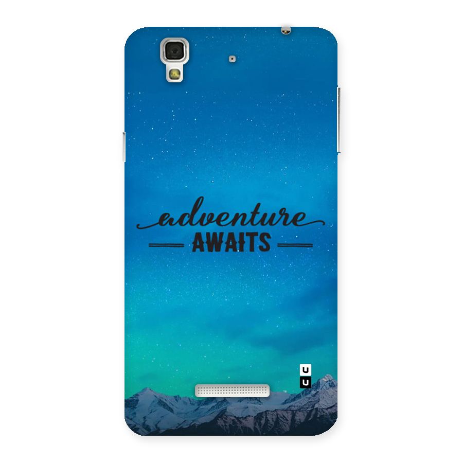 Adventure Awaits Back Case for YU Yureka Plus