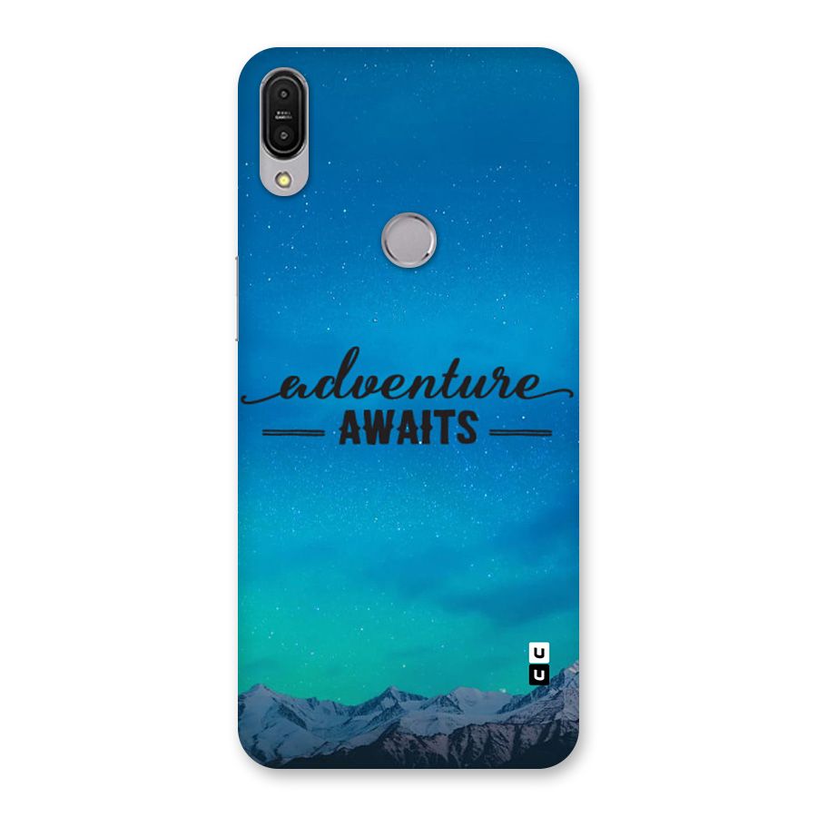 Adventure Awaits Back Case for Zenfone Max Pro M1