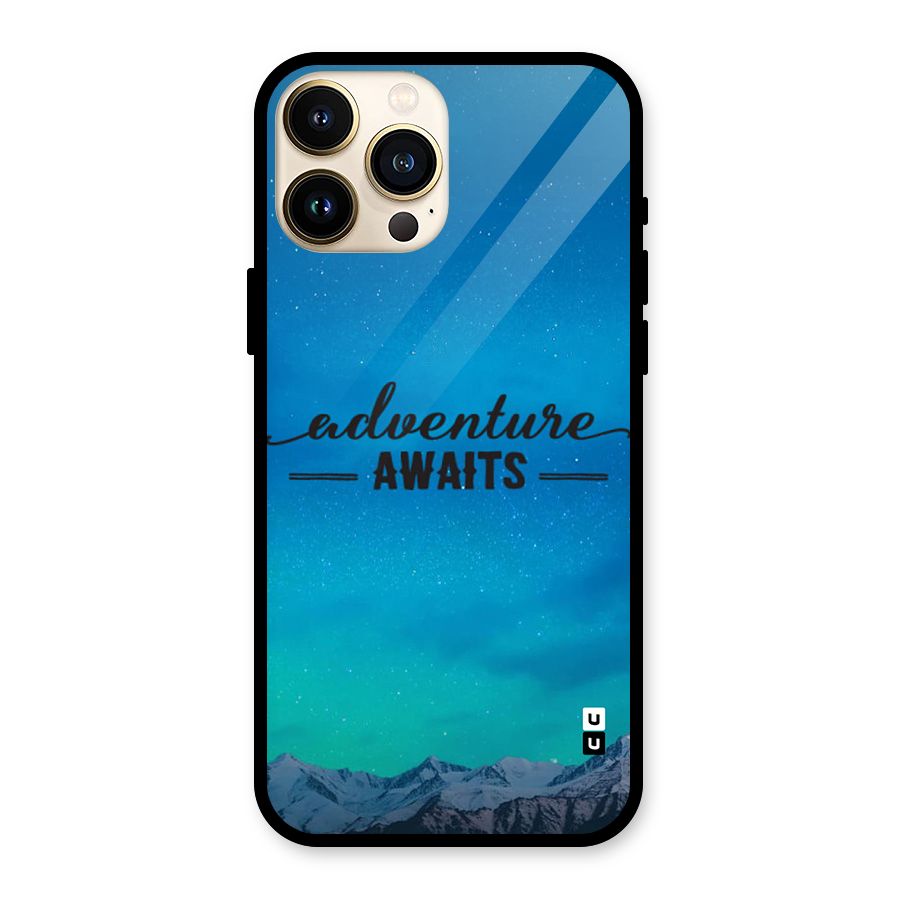 Adventure Awaits Glass Back Case for iPhone 13 Pro Max