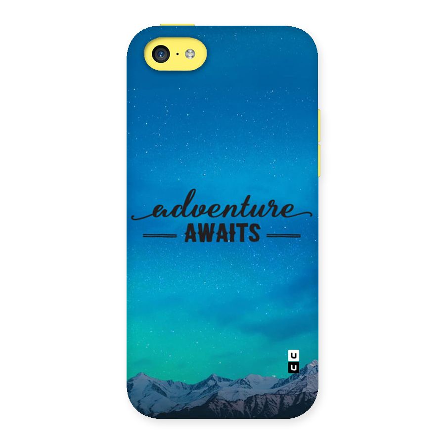 Adventure Awaits Back Case for iPhone 5C