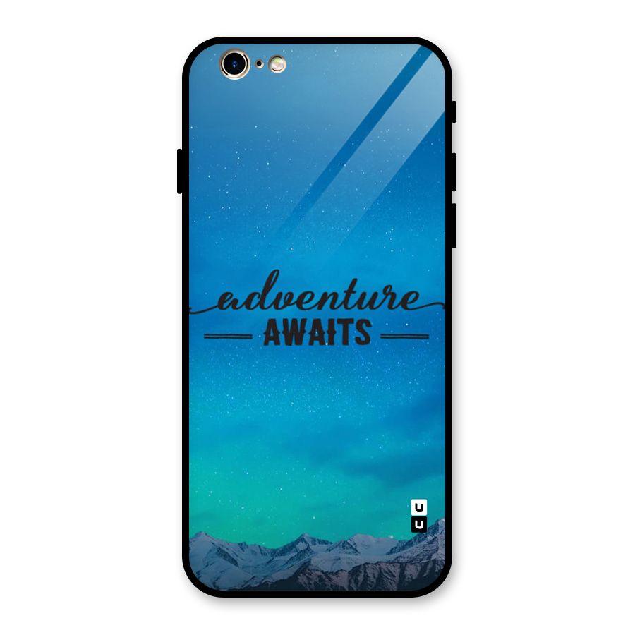 Adventure Awaits Glass Back Case for iPhone 6 6S