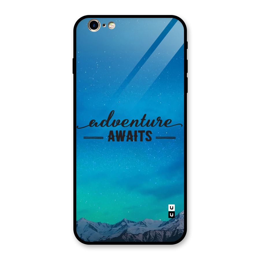 Adventure Awaits Glass Back Case for iPhone 6 Plus 6S Plus