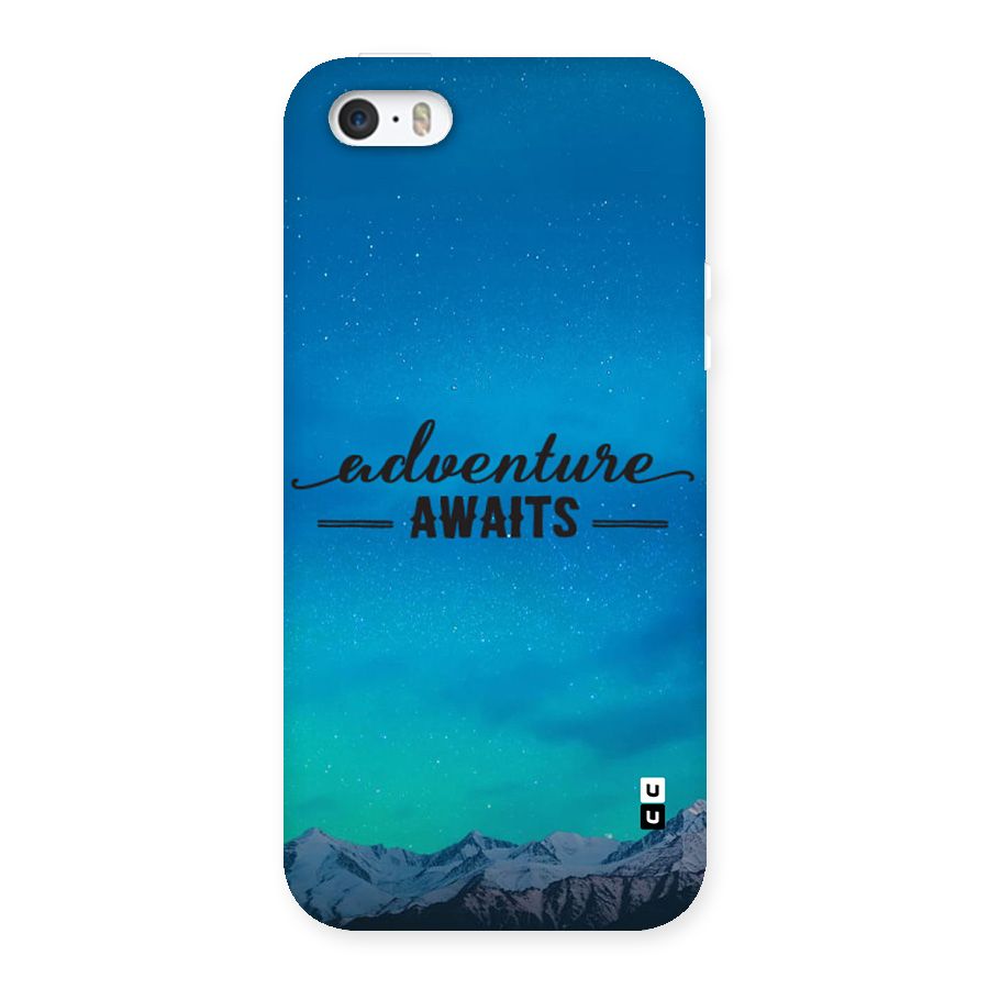 Adventure Awaits Back Case for iPhone SE 2016