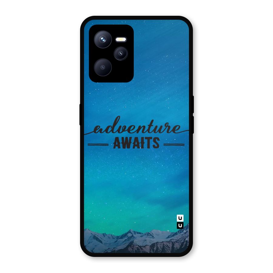 Adventure Awaits Metal Back Case for Realme C35