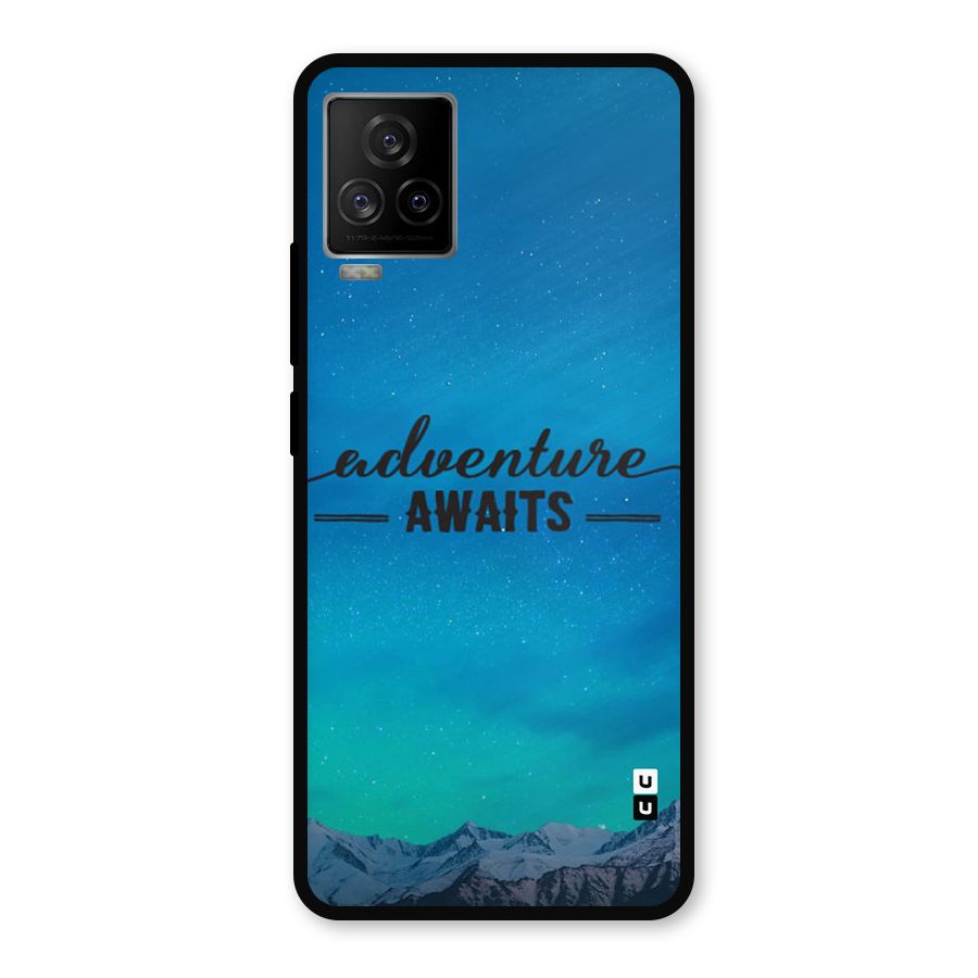 Adventure Awaits Metal Back Case for iQOO 7 Legend 5G
