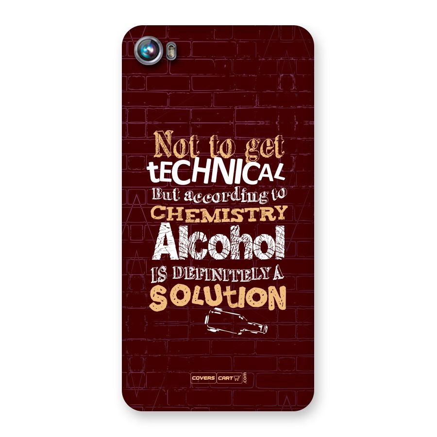 Alcohol is Definitely a Solution Back Case for Micromax Canvas Fire 4 A107