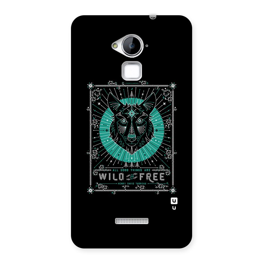 All Good Things Wild and Free Back Case for Coolpad Note 3