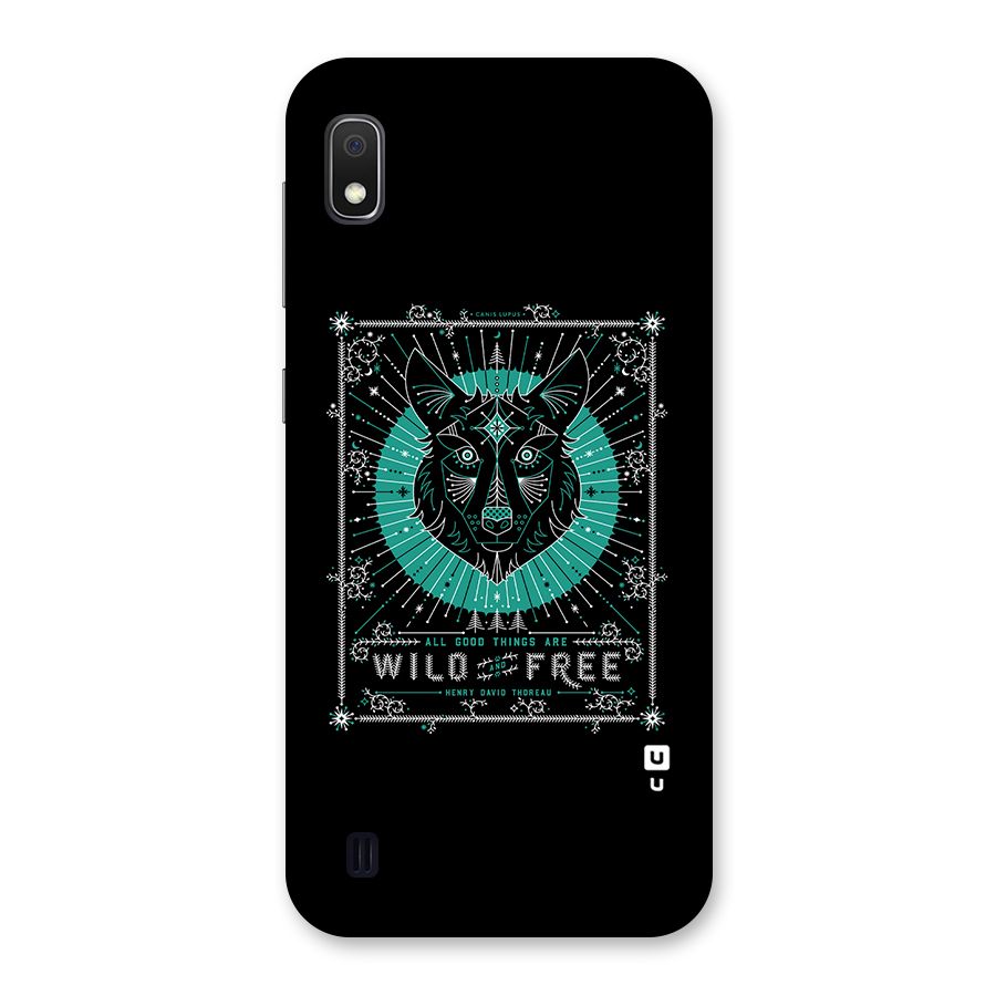 All Good Things Wild and Free Back Case for Galaxy A10