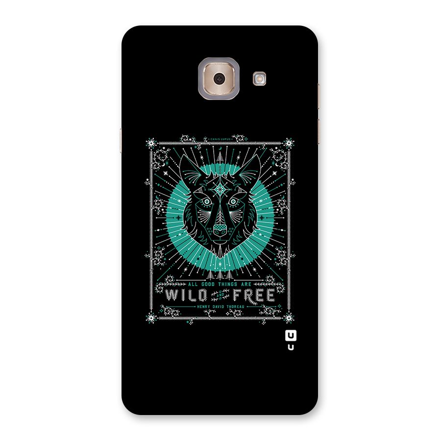 All Good Things Wild and Free Back Case for Galaxy J7 Max